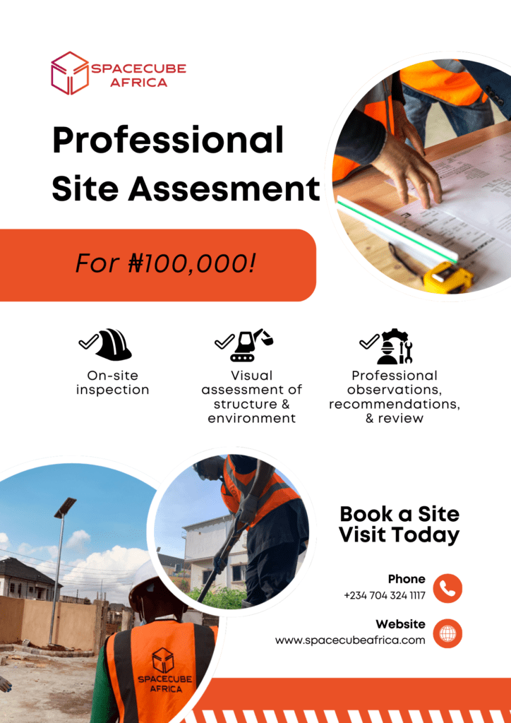Professional Site Assessment by Spacecube Africa